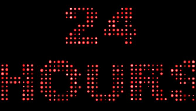 24-hour work without interruption